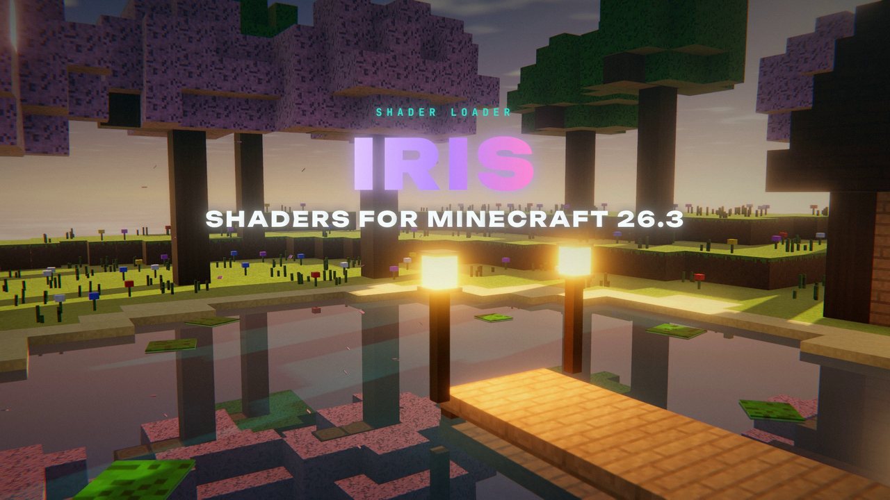 Iris Shaders for Minecraft 26.3 title card over a split view: shaders off on the left, shaders on on the right