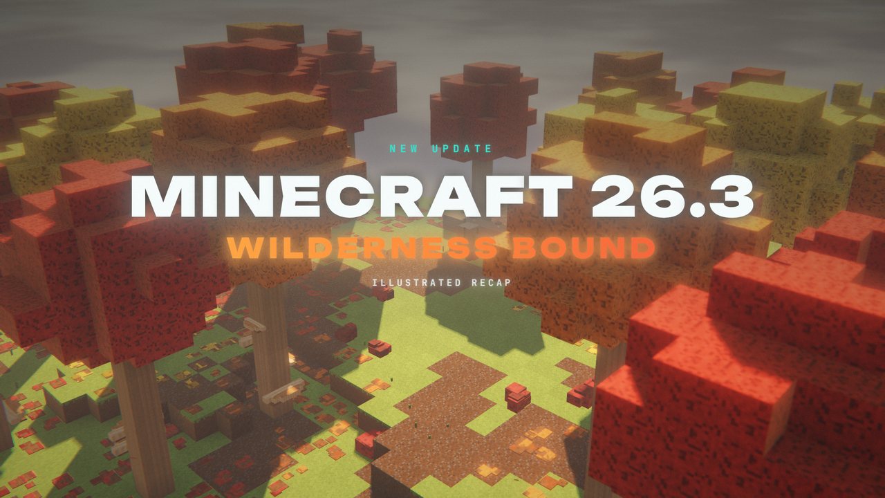 Title card: Minecraft 26.3 Wilderness Bound over a voxel autumn forest
